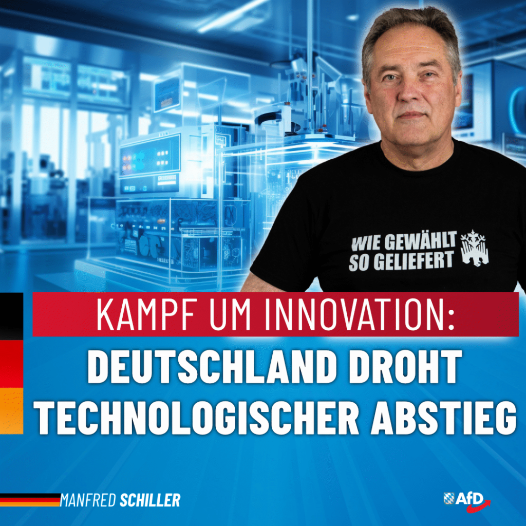 Manfred Schiller AfD - Deutschland droht technologischer Abstieg