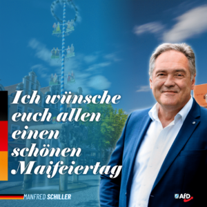 Manfred Schiller AfD - Maifeiertag