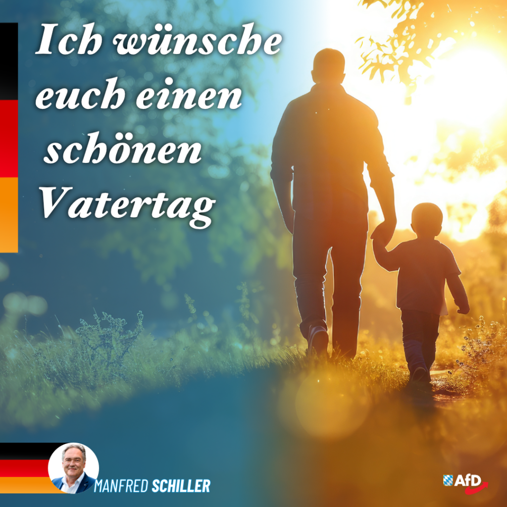 Manfred Schiller AfD - Vatertag