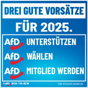 AfD Weiden - Drei gute Vorsätze für 2025