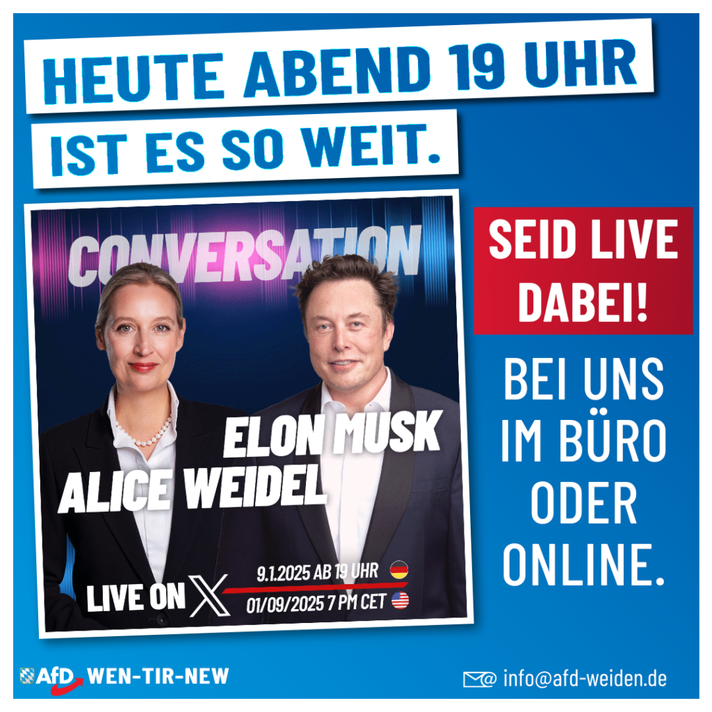 AfD Weiden - Alice Weidel - Elon Musk Live